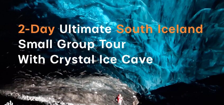 2-Day-Ultimate-South-Iceland-Small-Group-Tour-With-Crystal-Ice-Cave-youtube-video-cover 2-Day-Ultimate-South-Iceland-Small-Group-Tour-With-Crystal-Ice-Cave-youtube-video-cover